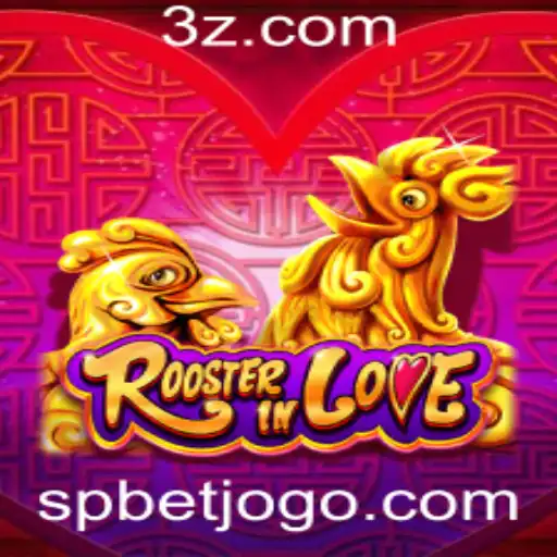 RoosterInLove: Explorando o Fascinante Mundo do Jogo Estratégico